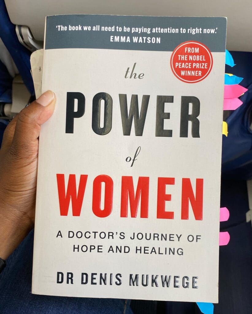 The Power of Women: A Doctor's Journey of Hope and Healing by Denis Mukwege